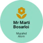 Business logo of MR Marti bosarloi
