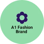 Business logo of A1 fashion brand