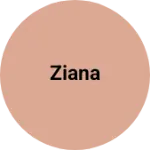 Business logo of Ziana