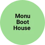 Business logo of Monu BOOT house