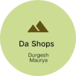 Business logo of DA SHOPS