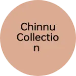 Business logo of Chinnu collection