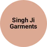 Business logo of Singh ji garments