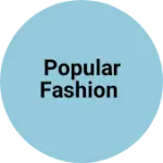 Business logo of Popular fashion