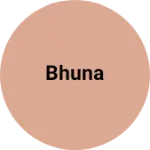 Business logo of Bhuna