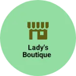 Business logo of Lady's boutique