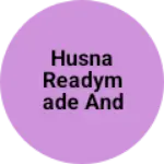 Business logo of Husna readymade and cosmetics store