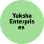 Business logo of Yaksha enterprises