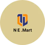 Business logo of N E .MART