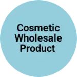 Business logo of Cosmetic wholesale product