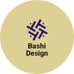 Business logo of Bashi design