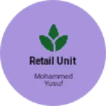 Business logo of Retail unit