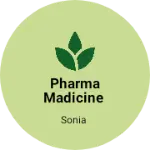 Business logo of Pharma Madicine