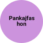 Business logo of Pankajfashon