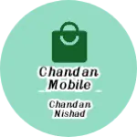 Business logo of Chandan mobile shop and accessories