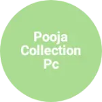 Business logo of POOJA COLLECTION PC