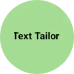Business logo of Text tailor