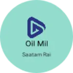 Business logo of Oil mil