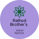Business logo of Rathod brother's