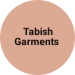 Business logo of Tabish garments