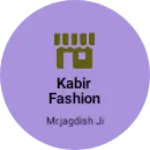 Business logo of Kabir fashion shop