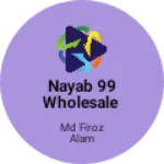 Business logo of Nayab 99 wholesale