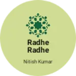 Business logo of Radhe radhe stores