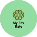 Business logo of My fav rate