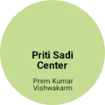 Business logo of Priti Sadi center