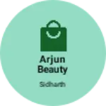 Business logo of Arjun beauty center