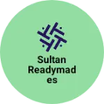Business logo of Sultan readymades