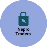 Business logo of NEPRO TRADERS