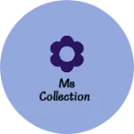Business logo of Ms collection