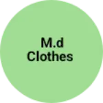 Business logo of M.d clothes