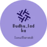 Business logo of Budhu_ladka
