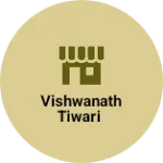 Business logo of Vishwanath Tiwari