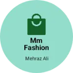 Business logo of Mm fashion designer