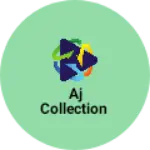 Business logo of Aj collection