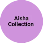 Business logo of Aisha collection