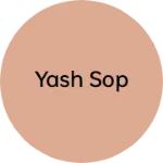 Business logo of Yash sop
