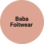 Business logo of Baba foitwear