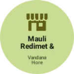 Business logo of Mauli redimet & saree