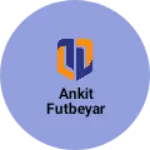 Business logo of Ankit futbeyar