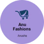 Business logo of Anu fashions
