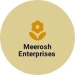Business logo of Meerosh enterprises