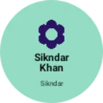 Business logo of Sikndar khan