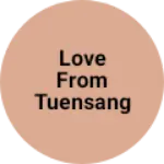 Business logo of Love from Tuensang