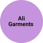 Business logo of ALI GARMENTS