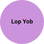 Business logo of lop yob