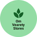Business logo of Om vearety stores